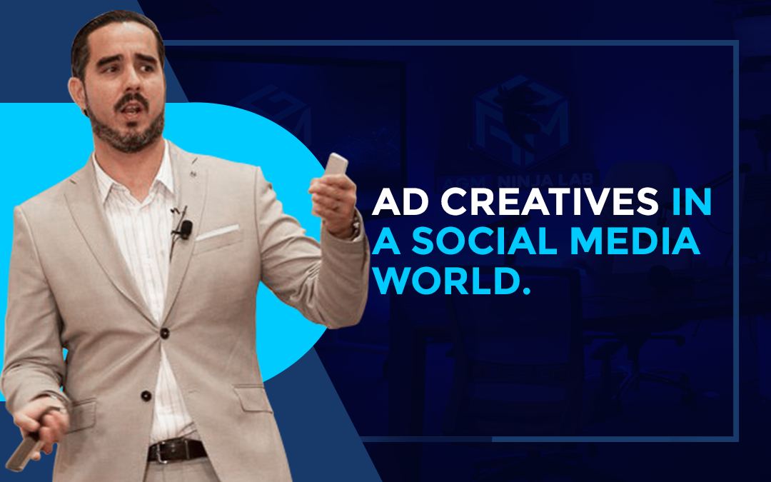 Ad Creatives in a Social Media World.