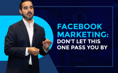 MARKETING EN FACEBOOK: NO DEJES PASAR ESTA OPORTUNIDAD