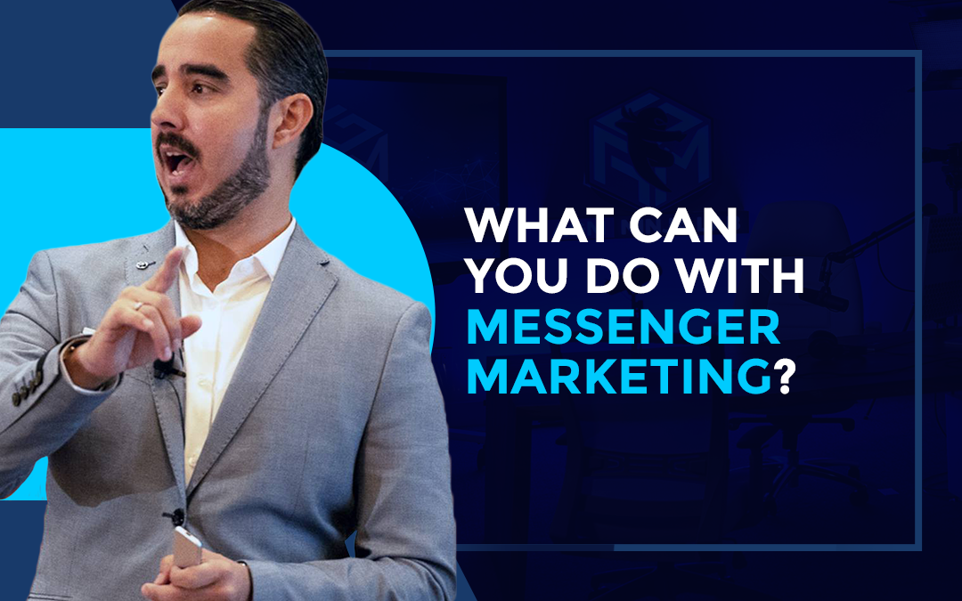 What Can You Do With Messenger Marketing?.