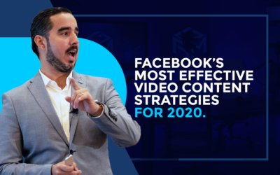 Facebook’s Most Effective Video Content Strategies for 2020.