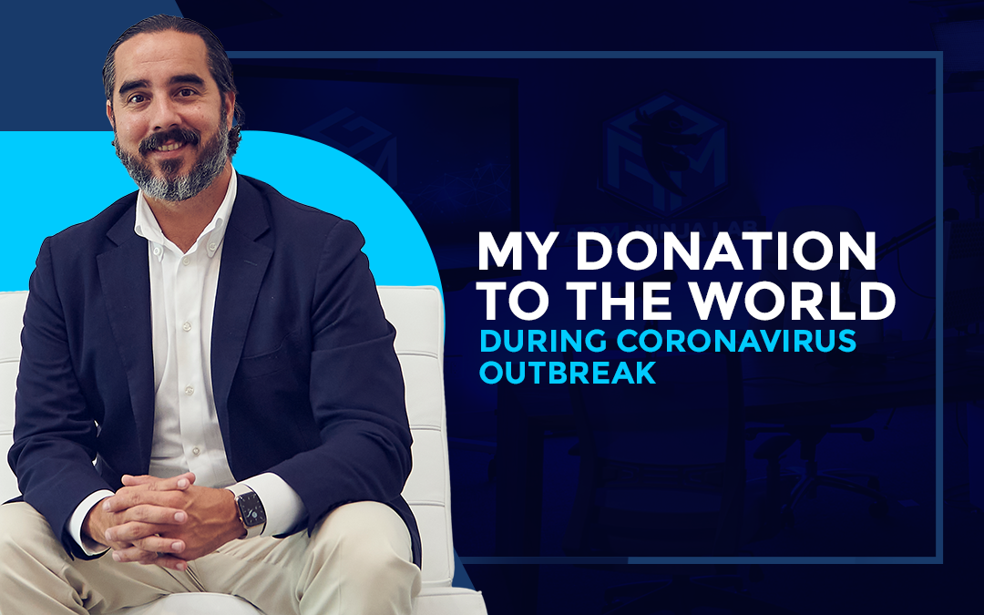 My Donation to the World During CoronaVirus Outbreak