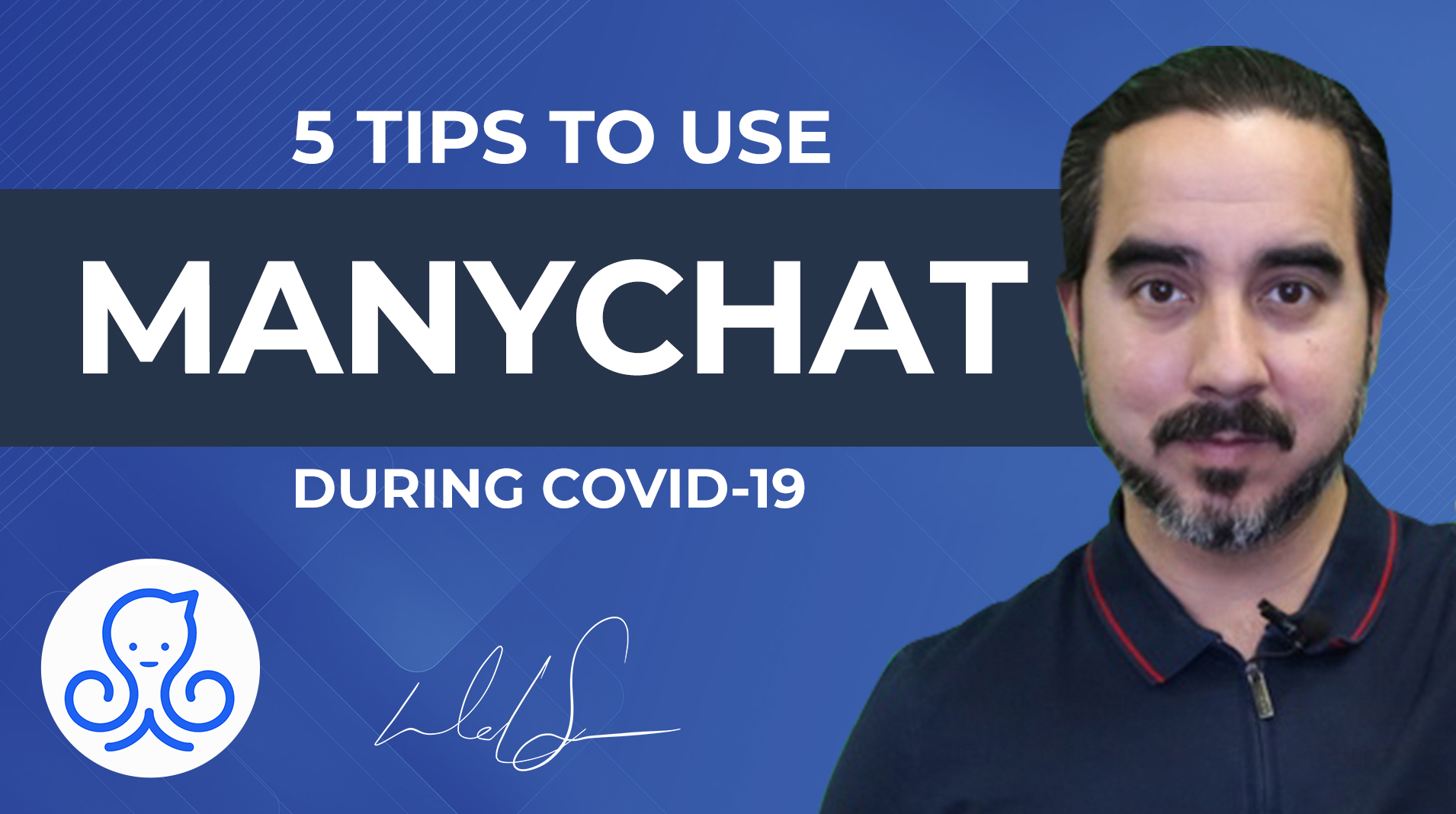 5 TIPS TO USE MANYCHAT DURING COVID 19.