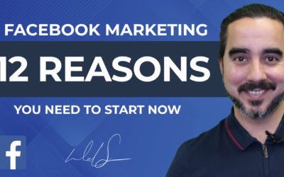 Facebook Marketing:12 Reasons You Need to Start NOW