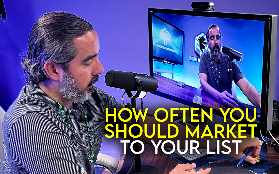 AGM Blog Thumbnail 1080x675 How Often You Should Market to Your List