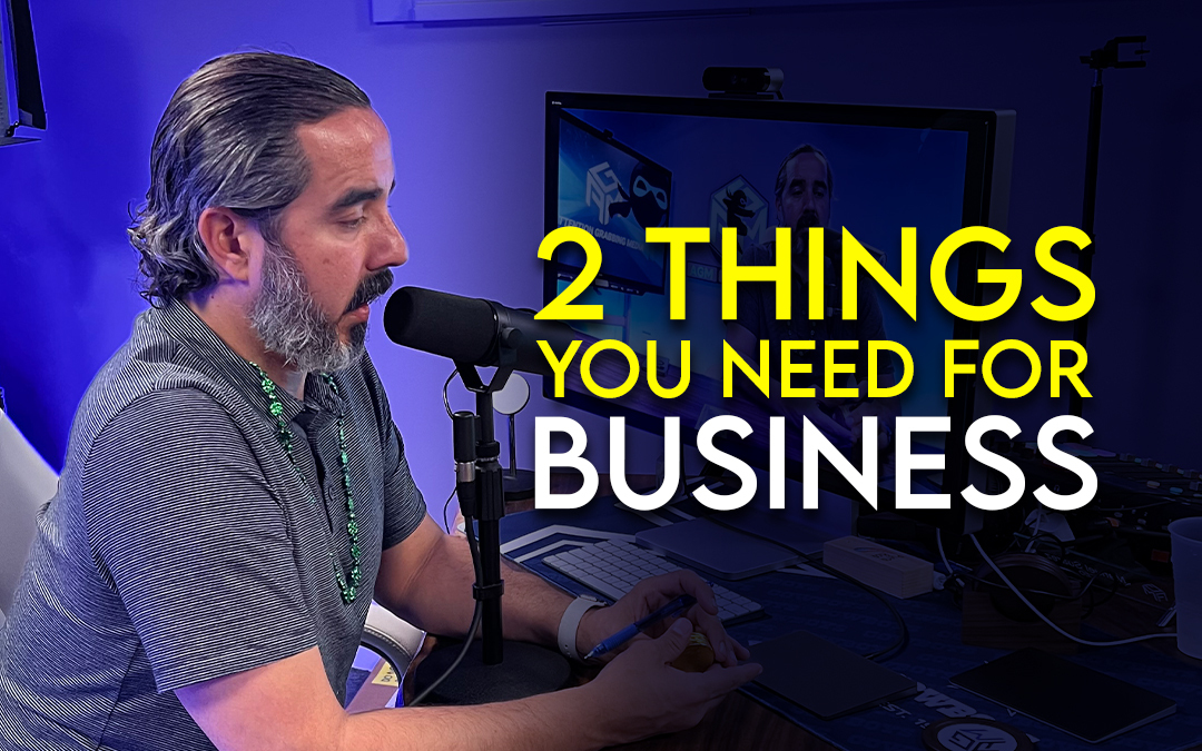 AGM Blog Thumbnail 1080x675 2 things you need for business