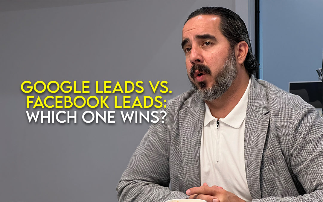Google Leads vs. Facebook Leads: Which One Wins?