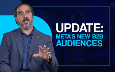 Update: Meta’s New B2B Audiences