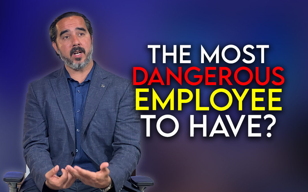 The Most Dangerous Employee To Have