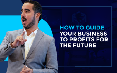 How to Guide Your Business To Profits For The Future