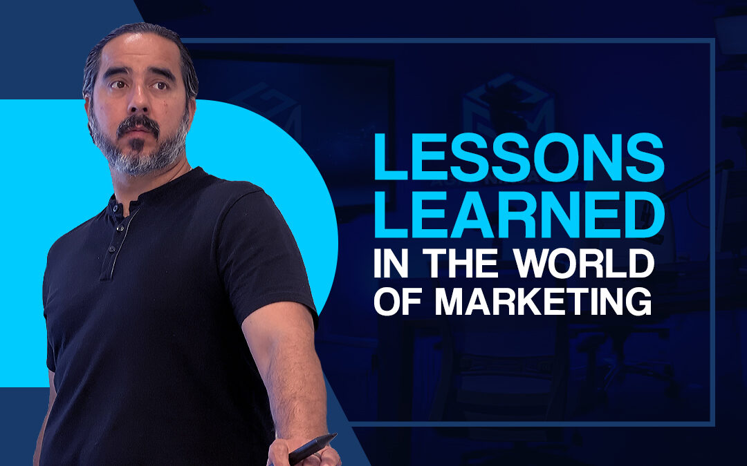 Lecciones Aprendidas en El Mundo Del Marketing