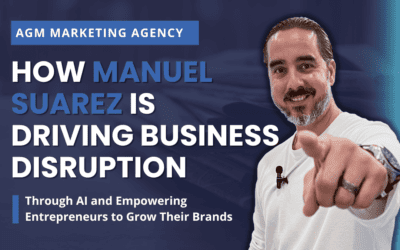How Manuel Suarez Is Driving Business Disruption Through AI and Empowering Entrepreneurs to Grow Their Brands